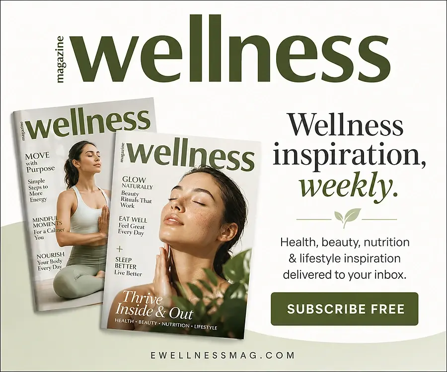 Wellness Magazine Newsletter